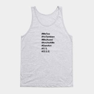 #MeToo in All Languages Tank Top